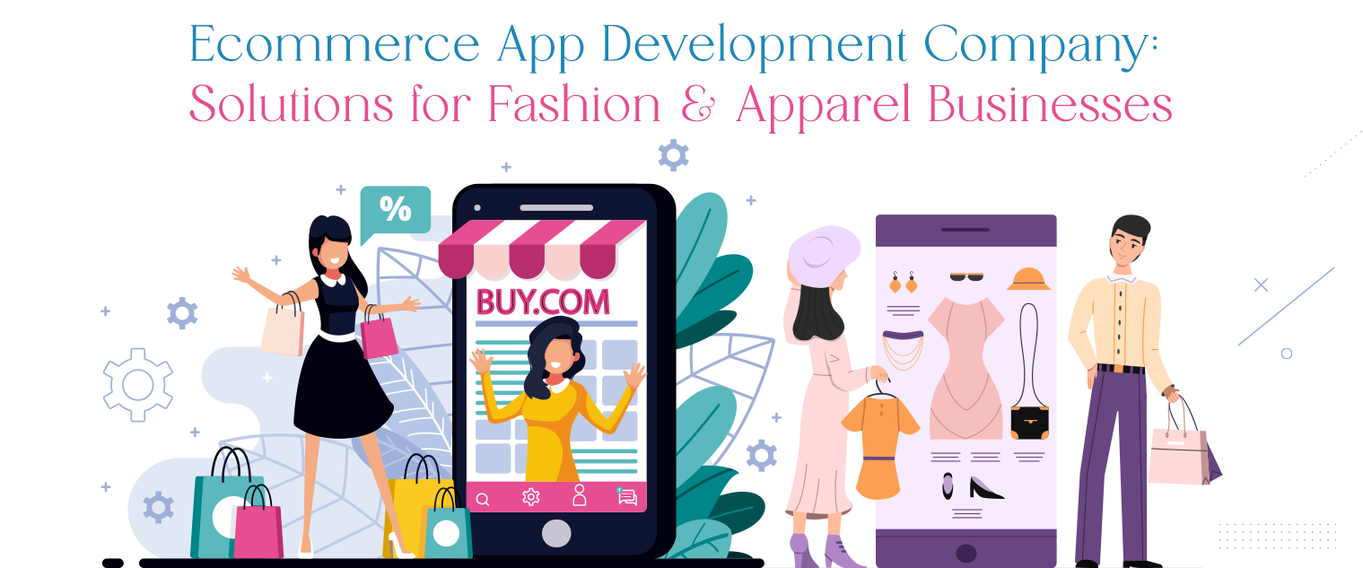 Ecommerce App Development Company